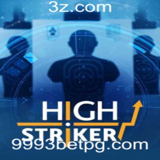 Desvendando o Empolgante Jogo 'HighStriker' e a Emoção da Aposta 9993 Bet